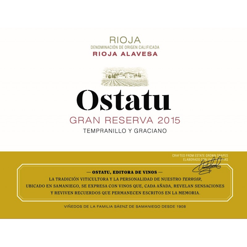 Bodegas Ostatu 2015 Rioja Gran Reserva